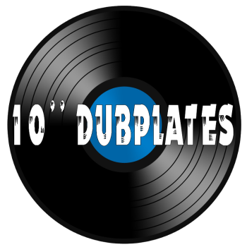 10" Dubplate